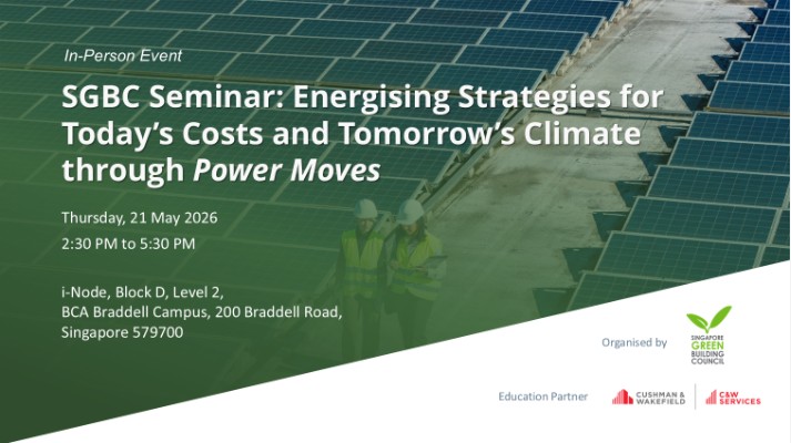 SGBC Seminar: Energising Strategies for Today’s Costs and Tomorrow’s Climate through Power Moves